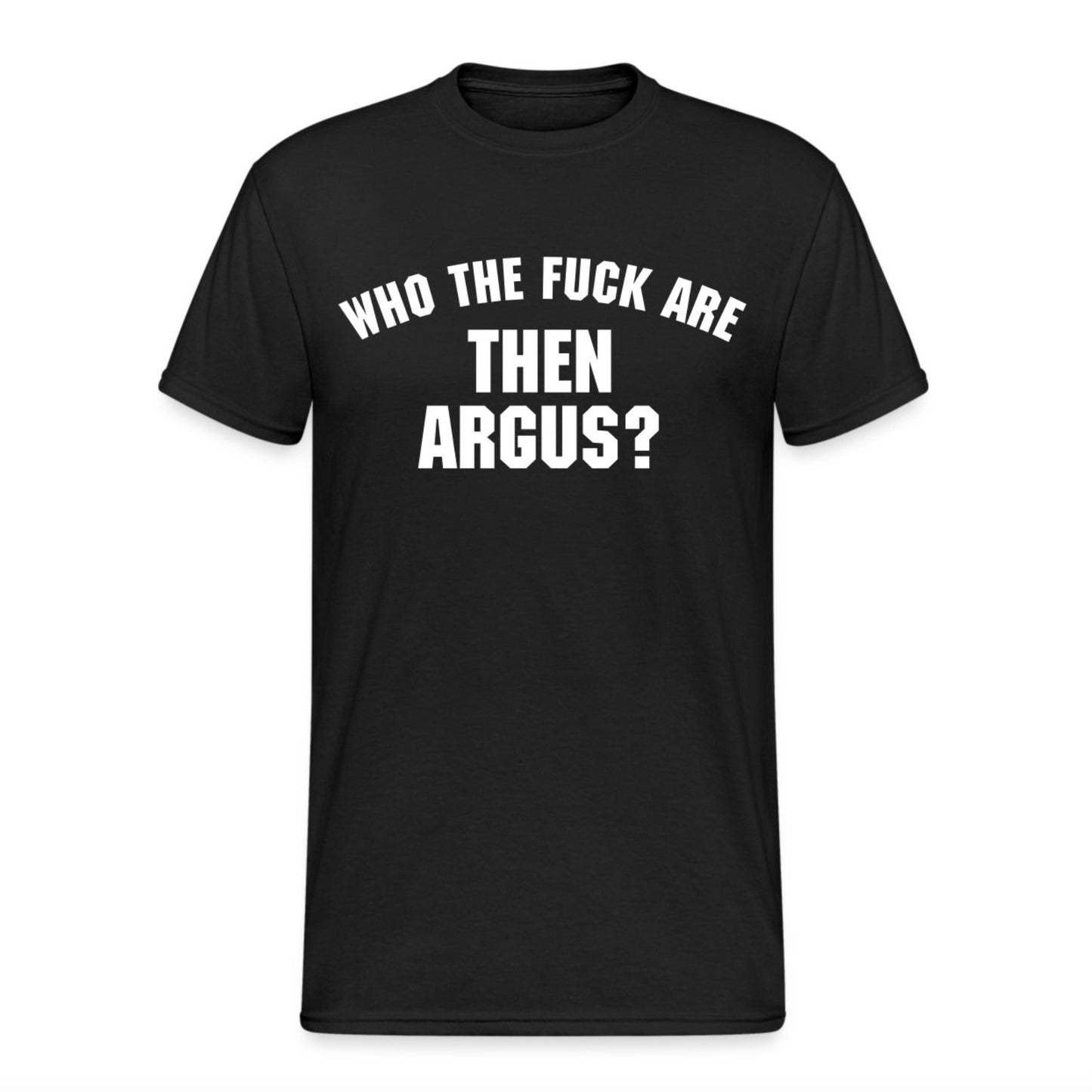Who the F**K Made This T-Shirt?!